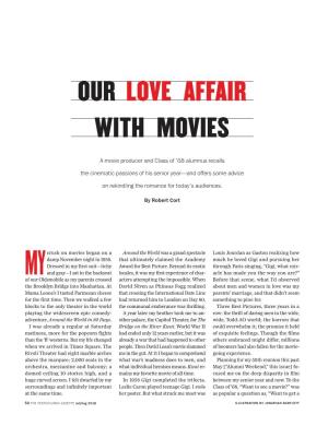 Our Love Affair with Movies