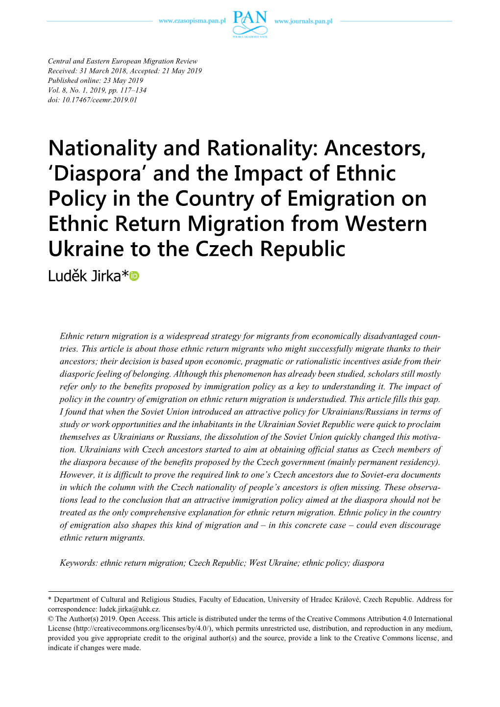 Nationality and Rationality: Ancestors, 'Diaspora' and the Impact of Ethnic Policy in the Country of Emigration on Ethnic Re