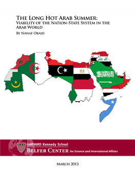 The Long Hot Arab Summer: Viability of the Nation-State System in the Arab World by Nawaf Obaid