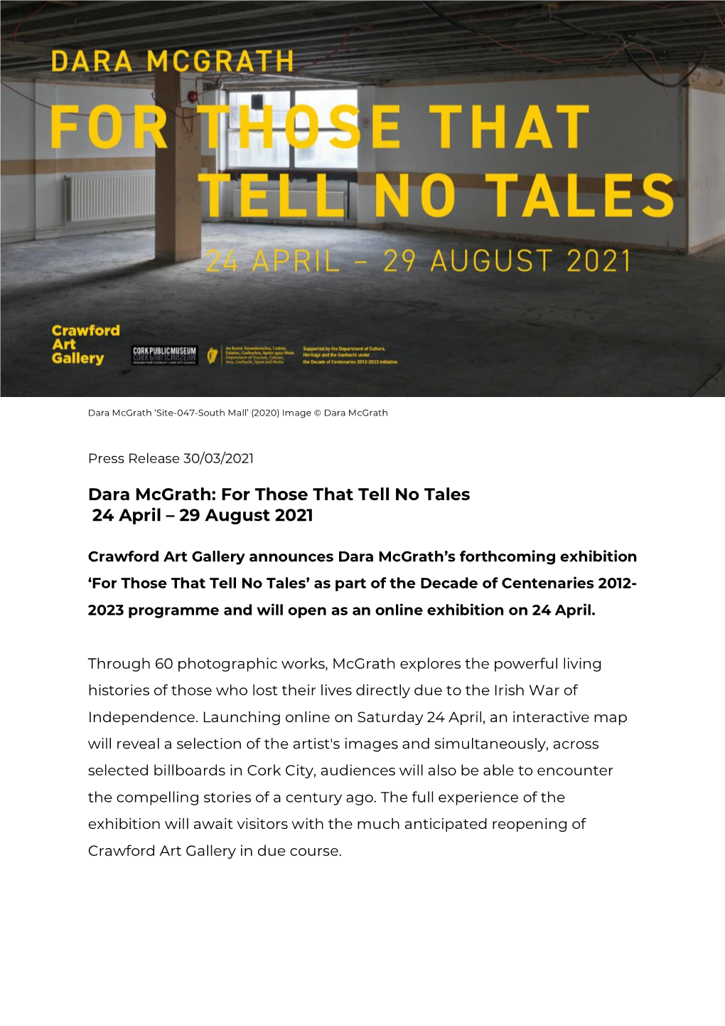 Dara Mcgrath: for Those That Tell No Tales 24 April – 29 August 2021