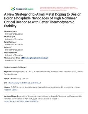 A New Strategy of Bi-Alkali Metal Doping to Design Boron Phosphide Nanocages of High Nonlinear Optical Response with Better Thermodynamic Stability