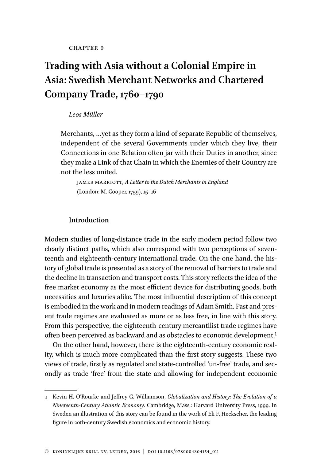 Trading with Asia Without a Colonial Empire in Asia: Swedish Merchant Networks and Chartered Company Trade, 1760–1790