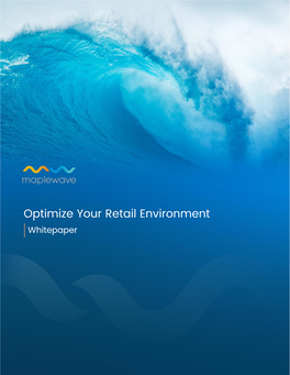 Optimize Your Retail Environment Whitepaper