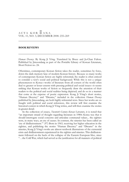 ACTA KOR ANA VOL. 11, NO. 3, DECEMBER 2008: 235–269 BOOK REVIEWS Human Decency. by Kong Ji Yŏng. Translated by Bruce And