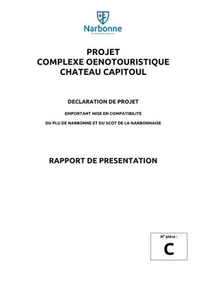 Projet Complexe Oenotouristique Chateau Capitoul
