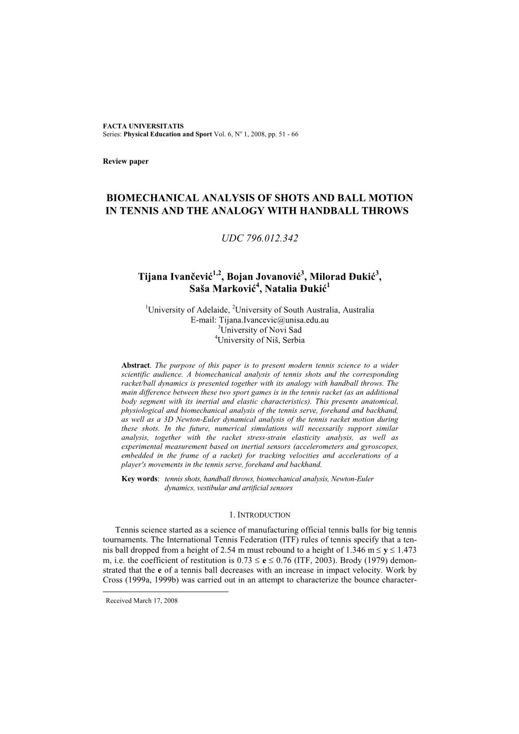 Biomechanical Analysis of Shots and Ball Motion in Tennis and the Analogy with Handball Throws