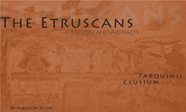 Etruscansthe Etruscans History and Artifacts