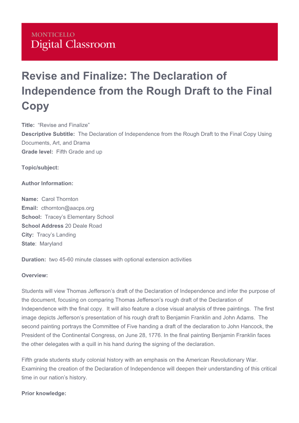 Revise and Finalize: the Declaration of Independence from the Rough Draft to the Final Copy