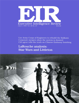 Executive Intelligence Review, Volume 26, Number 27, July 2, 1999