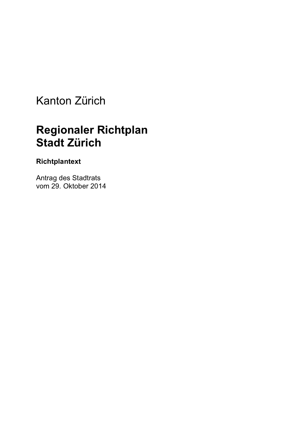 Kanton Zürich Regionaler Richtplan Stadt Zürich