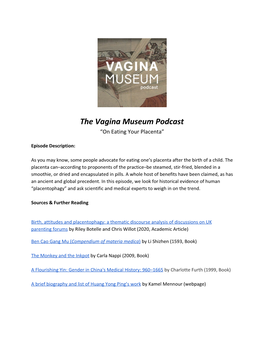 The Vagina Museum Podcast “On Eating Your Placenta”