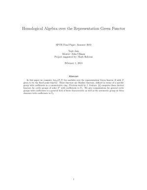 Homological Algebra Over the Representation Green Functor