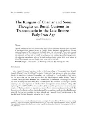 The Kurgans of Chanlar and Some Thoughts on Burial Customs in Transcaucasia in the Late Bronze– Early Iron Age Manuel Castelluccia