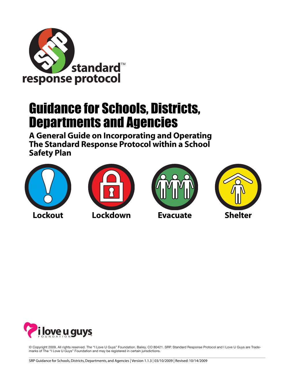 SRP Operation Guidelines