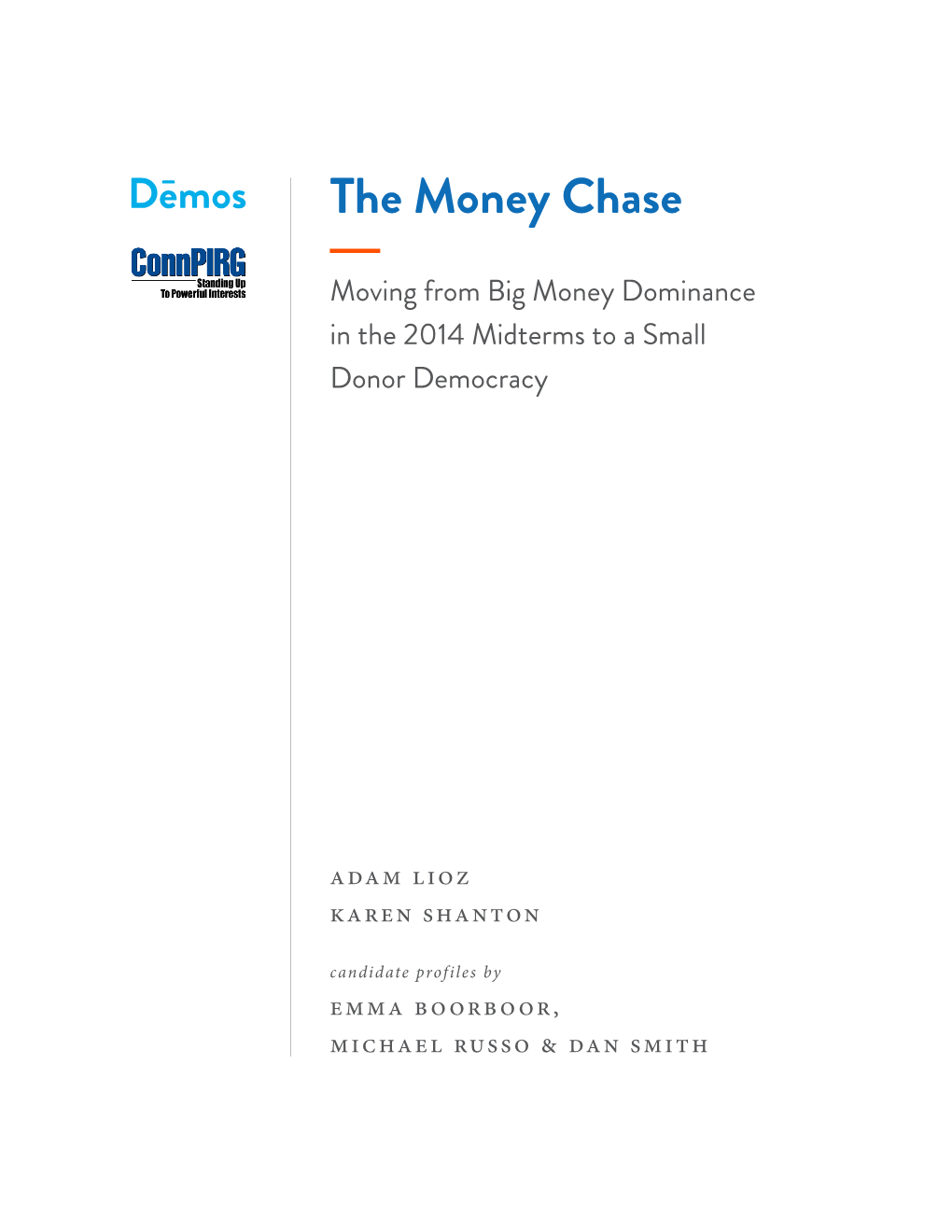 The Money Chase