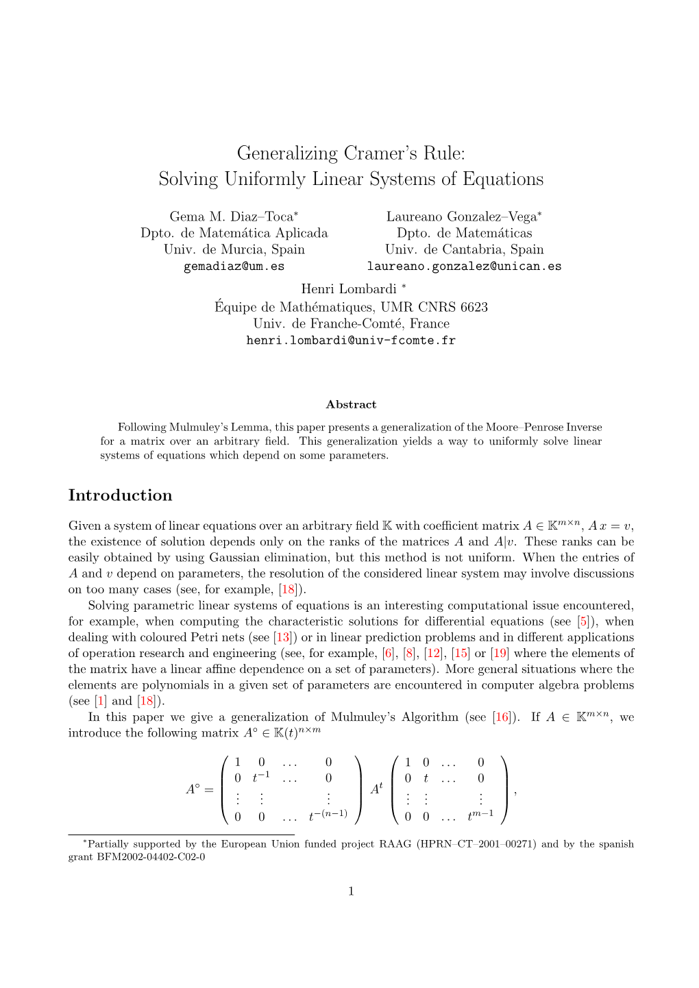 Generalizing Cramer's Rule: Solving Uniformly Linear Systems Of