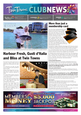 Harbour Fresh, Gusti D'italia and Bliss at Twin Towns