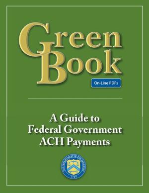 A Guide to ACH Payments Federal Government