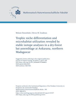 Trophic Niche Differentiation and Microhabitat Utilization Revealed by Stable Isotope Analyses in a Dry-Forest Bat Assemblage at Ankarana, Northern Madagascar