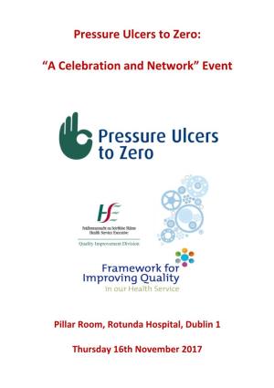 Pressure Ulcers to Zero: “A Celebration and Network” Event