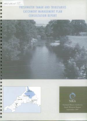 Freshwater Tamar and Tributaries Catchment Management Plan Consultation Report