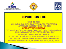 Report of Aicte-Iecsme Initiative
