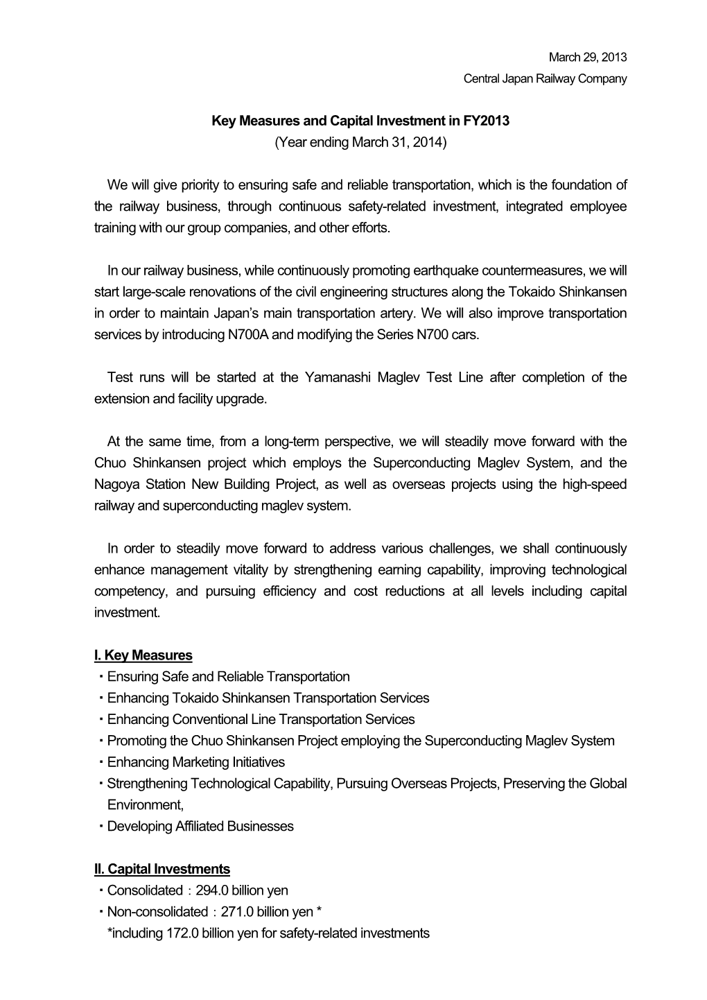 Key Measures and Capital Investment in FY2013 (Year Ending March 31, 2014)