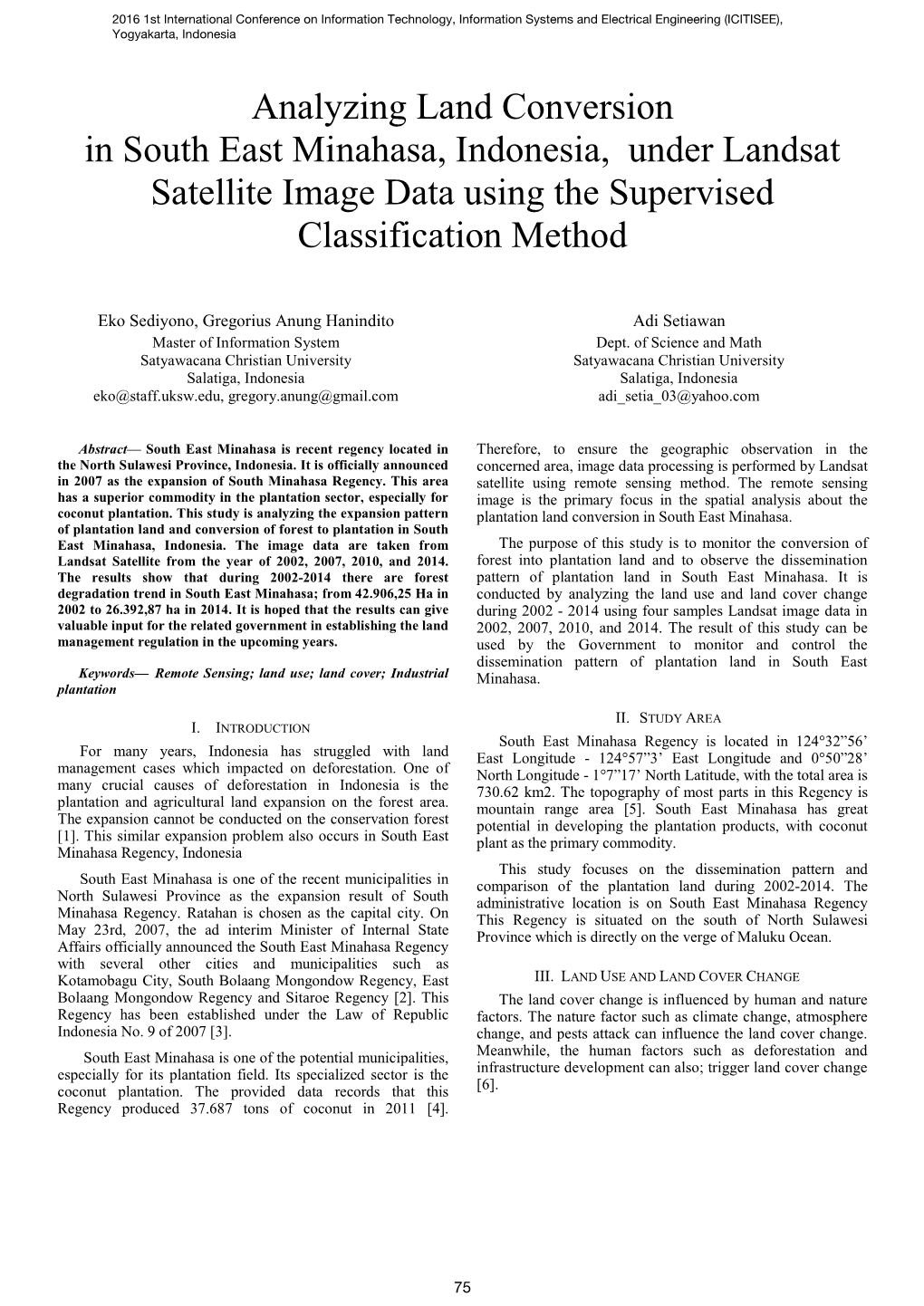 Analyzing Land Conversion in South East Minahasa, Indonesia, Under Landsat Satellite Image Data Using the Supervised Classification Method