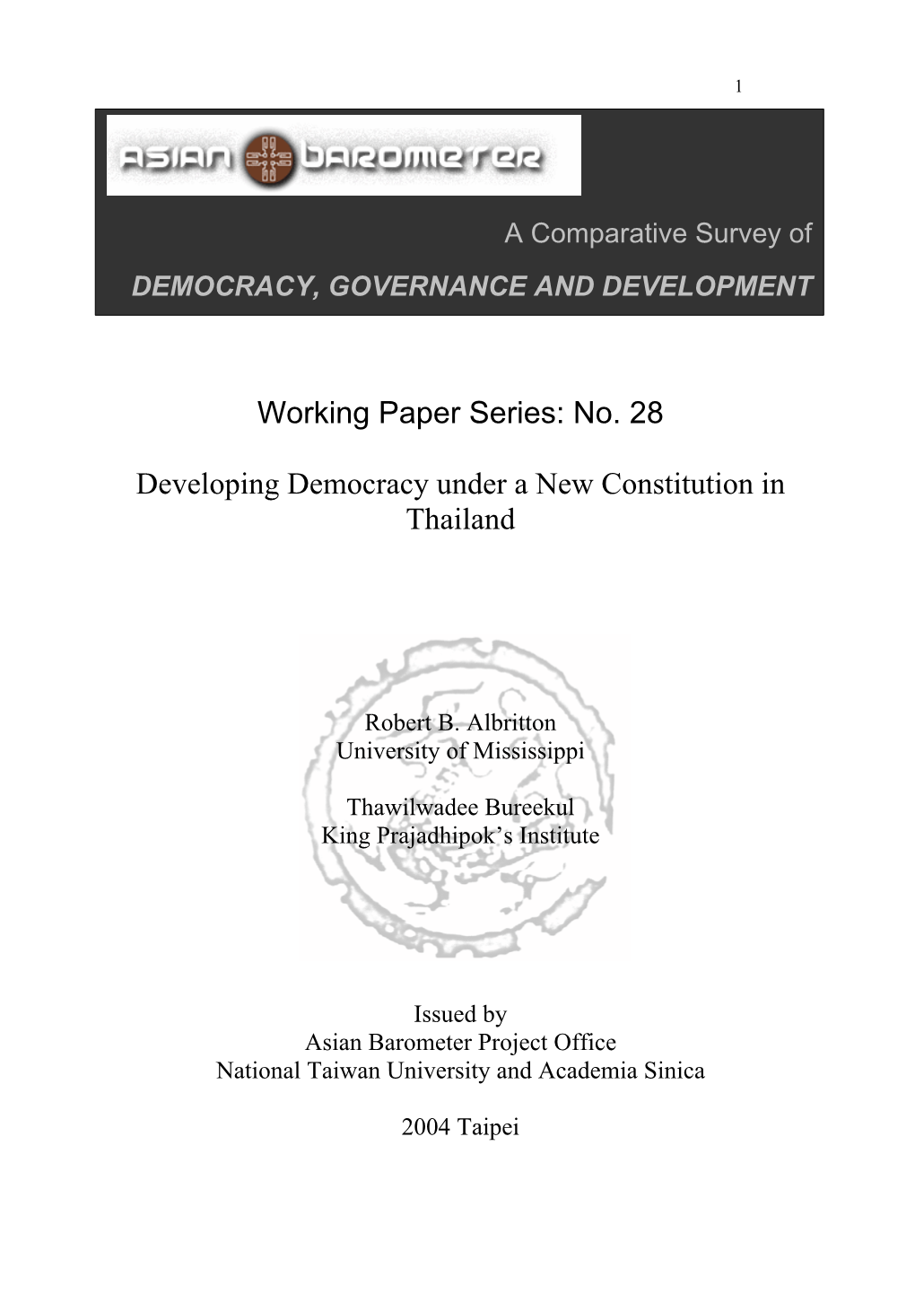 No. 28 Developing Democracy Under a New Constitution in Thailand