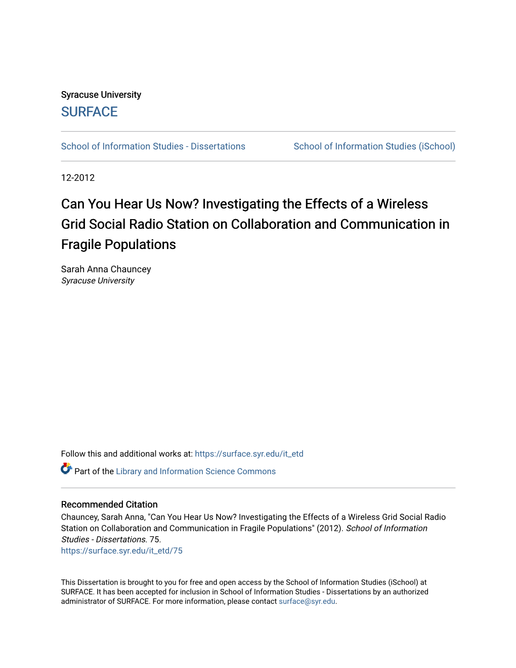 Investigating the Effects of a Wireless Grid Social Radio Station on Collaboration and Communication in Fragile Populations