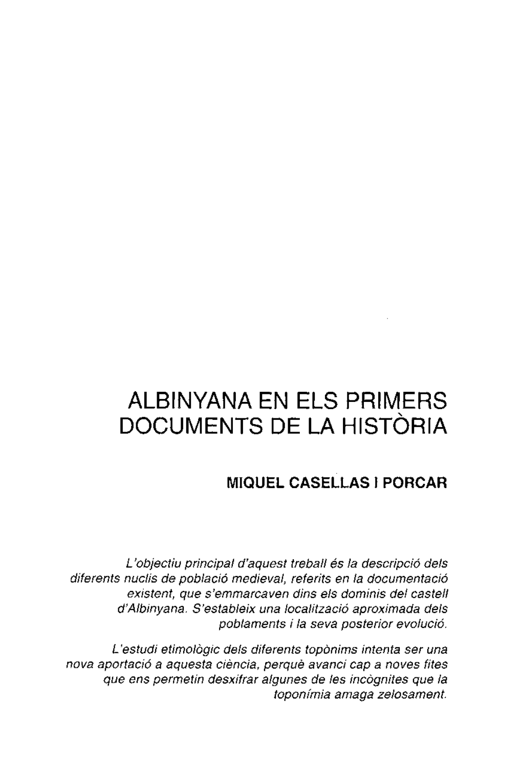 Albinyana En Els Primers Documents De La Historia