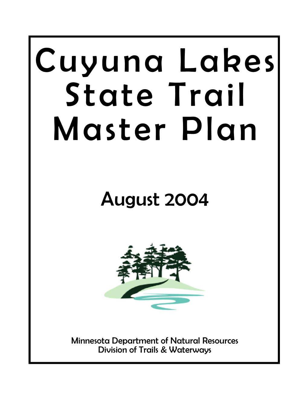 Cuyuna Lakes State Trail Master Plan