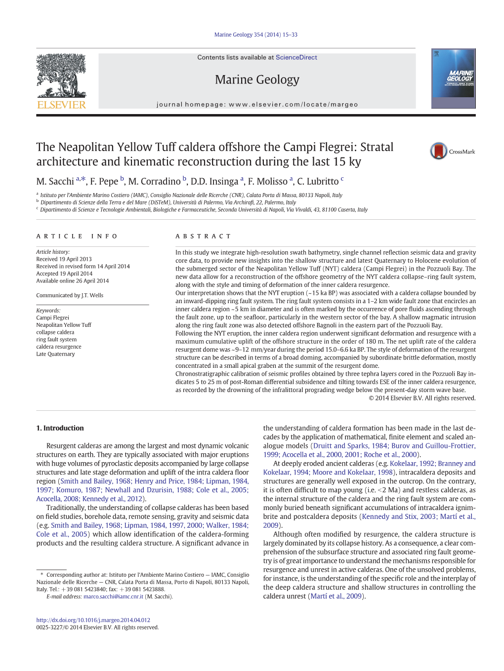 The Neapolitan Yellow Tuff Caldera Offshore the Campi Flegrei: Stratal Architecture and Kinematic Reconstruction During the Last 15 Ky