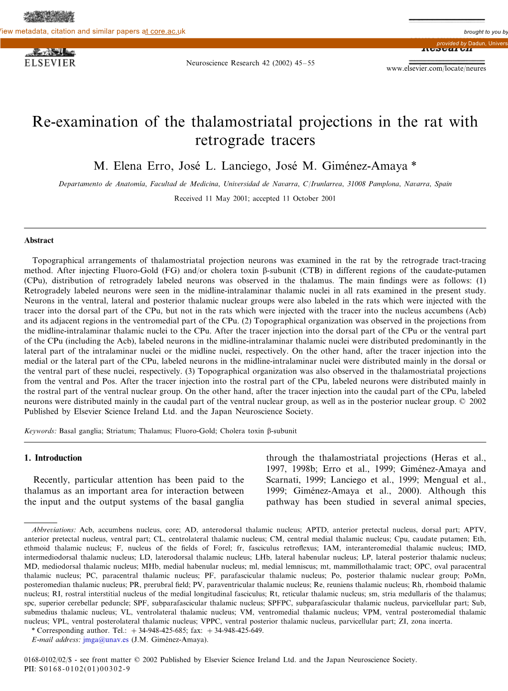 Re-Examination of the Thalamostriatal Projections in the Rat with Retrograde Tracers