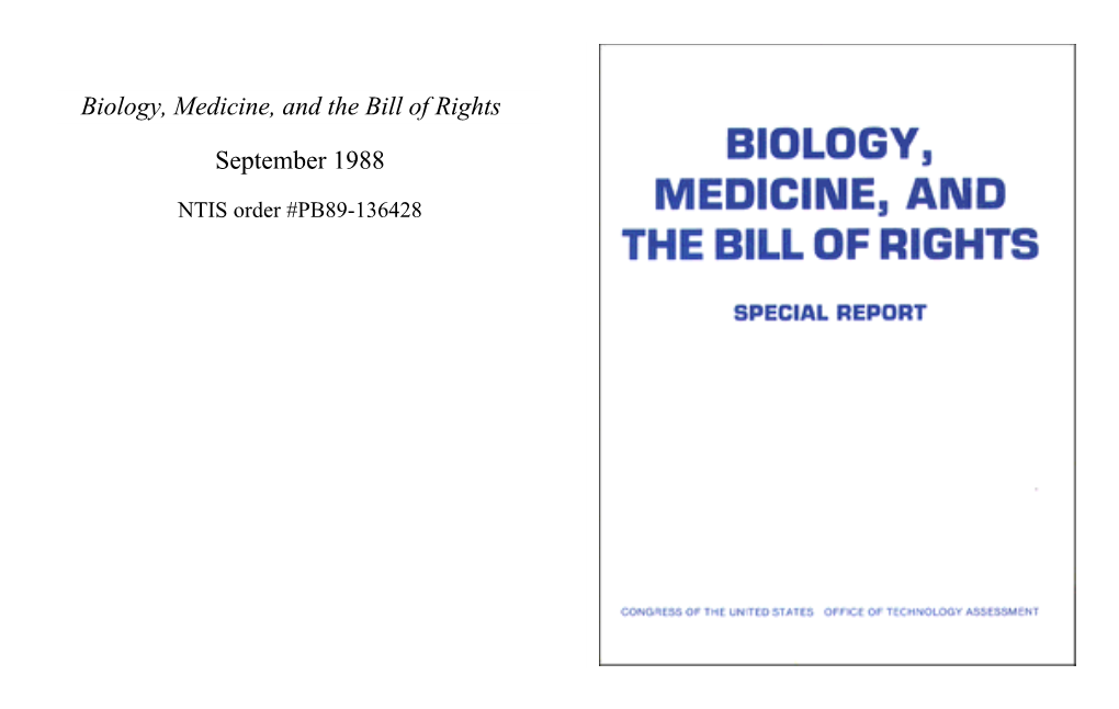 Biology, Medicine, and the Bill of Rights (Part 1 of 9)