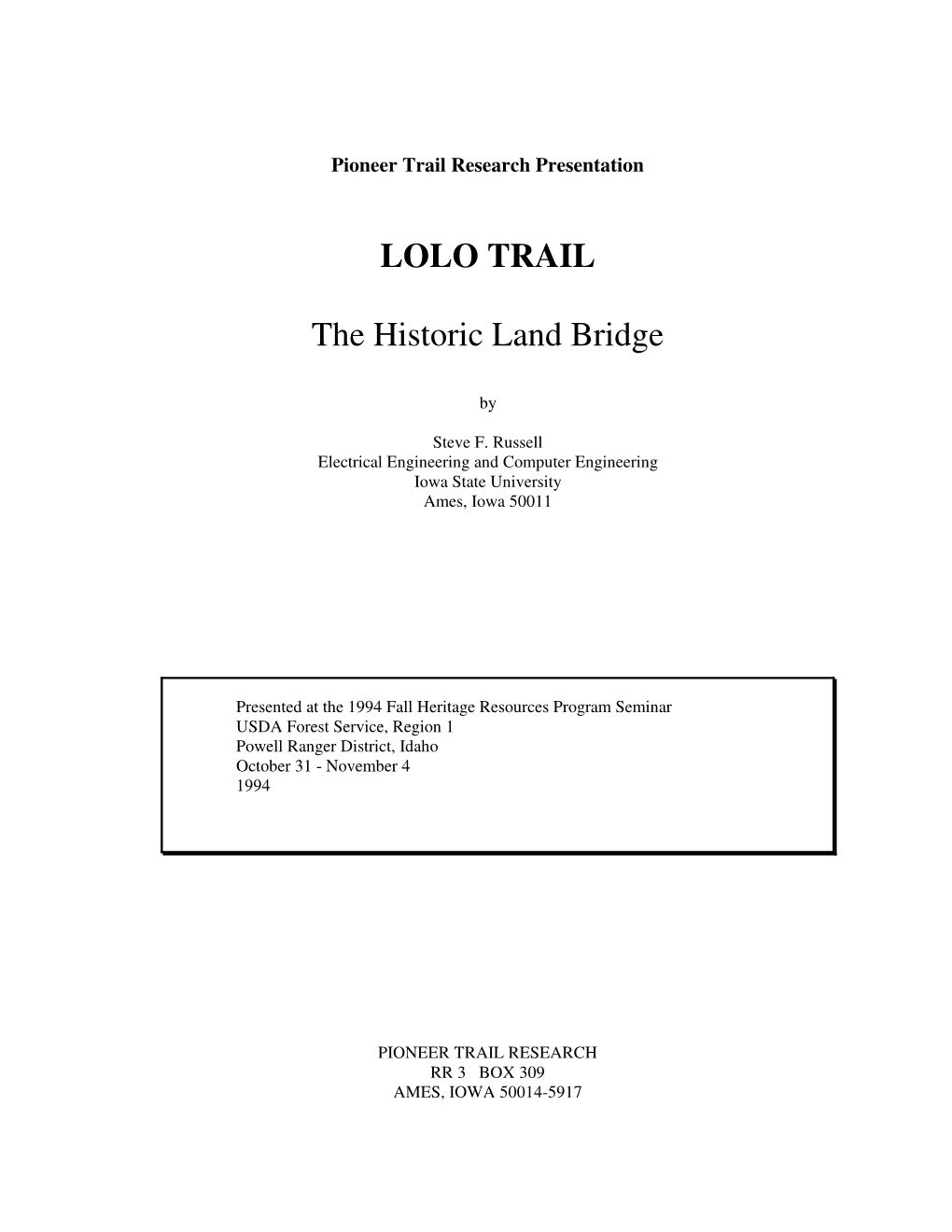 LOLO TRAIL the Historic Land Bridge