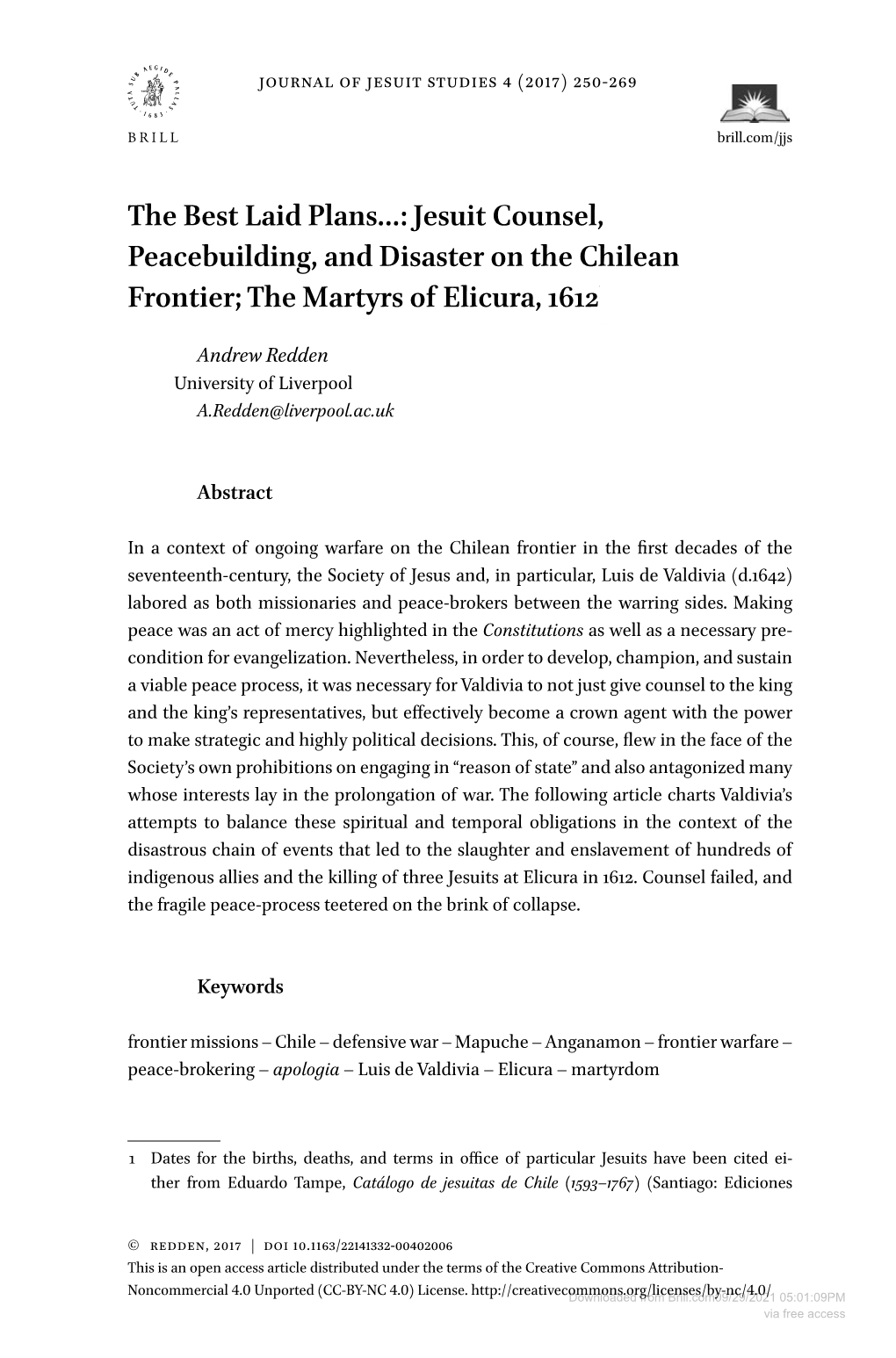 The Best Laid Plans…: Jesuit Counsel, Peacebuilding, and Disaster on the Chilean Frontier; the Martyrs of Elicura, 16121