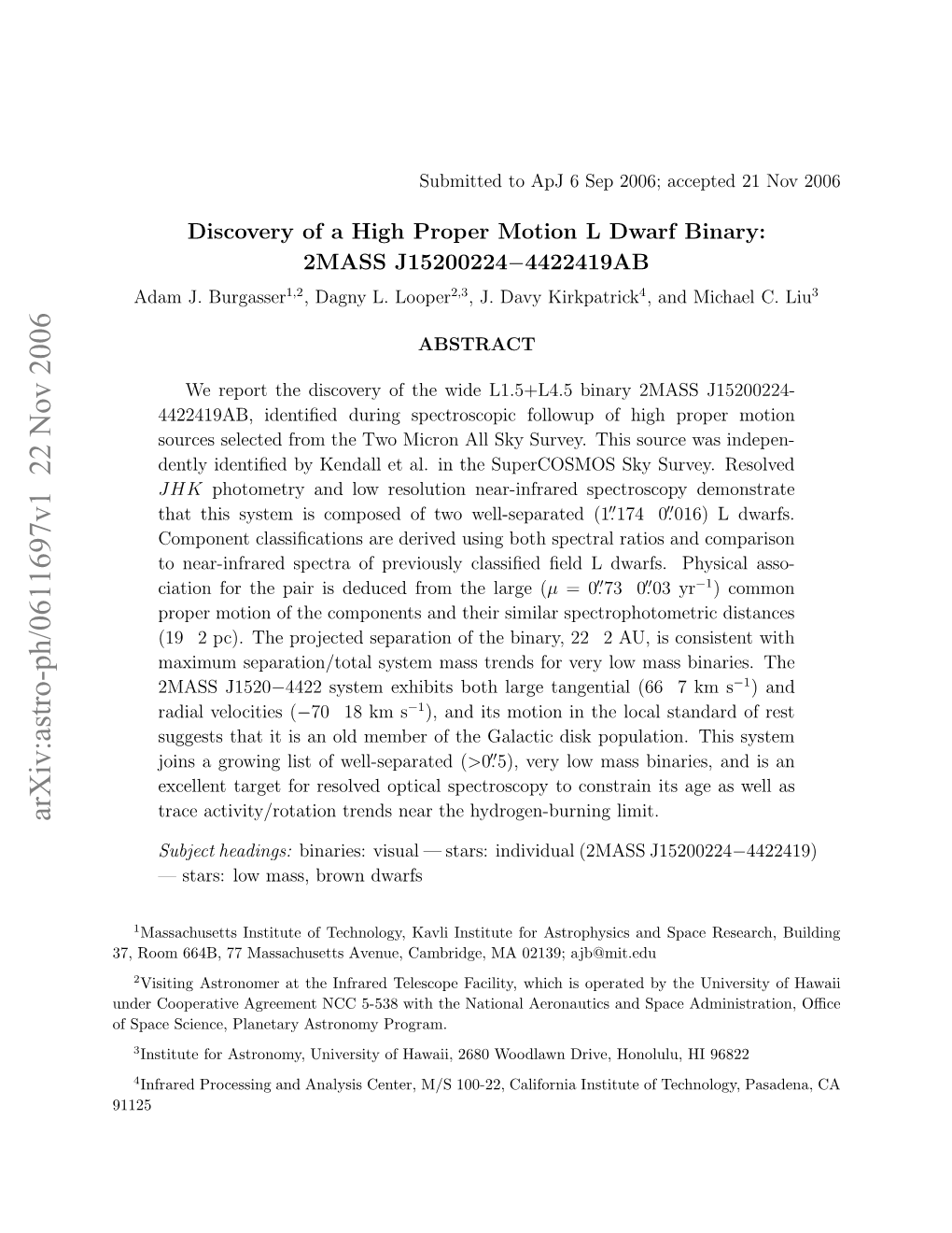 Discovery of a High Proper Motion L Dwarf Binary: 2MASS J15200224