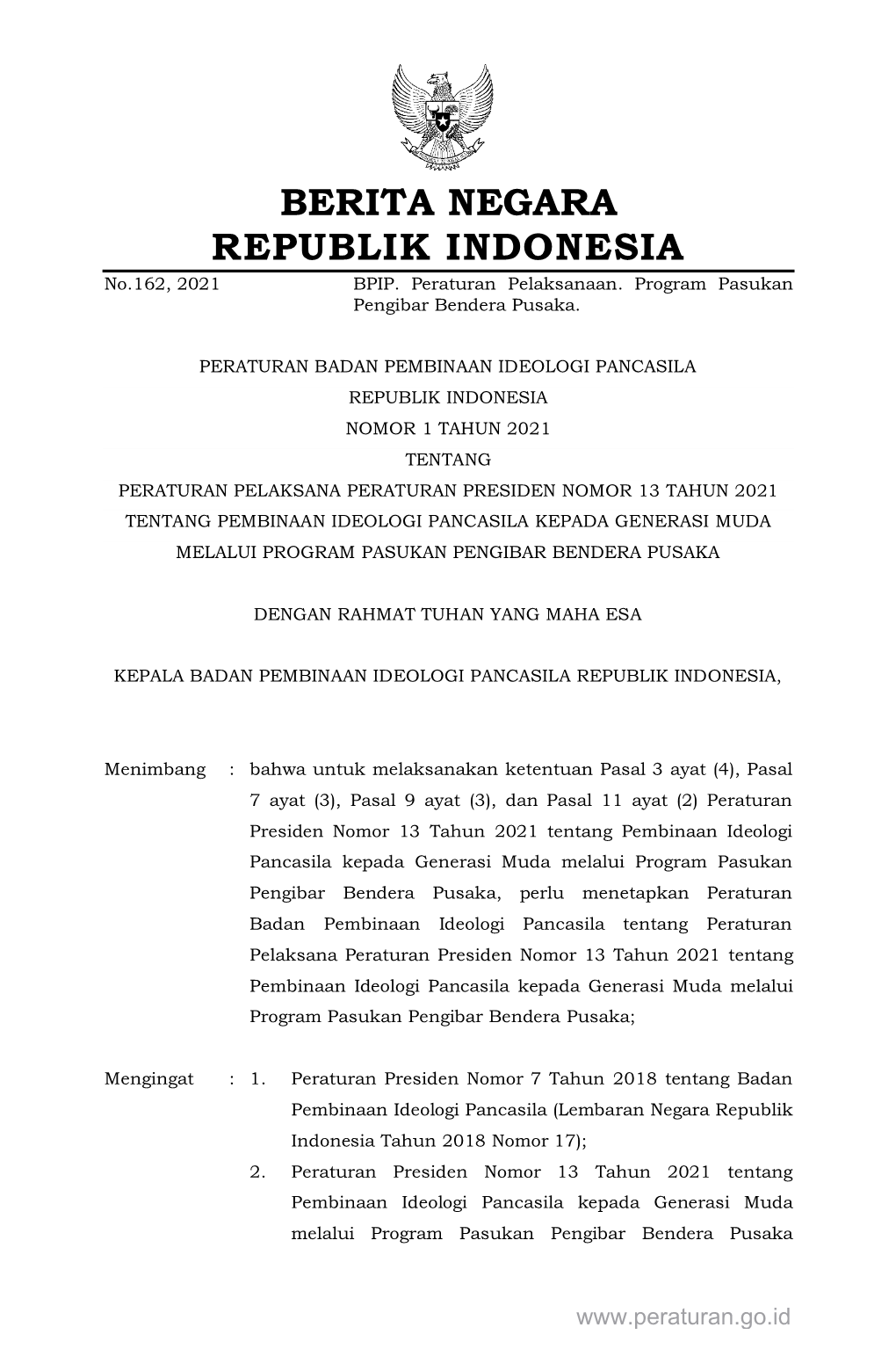 BERITA NEGARA REPUBLIK INDONESIA No.162, 2021 BPIP