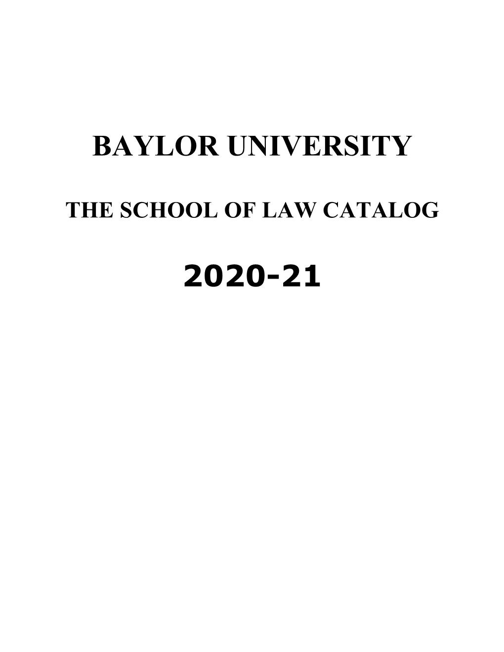 The School of Law Catalog