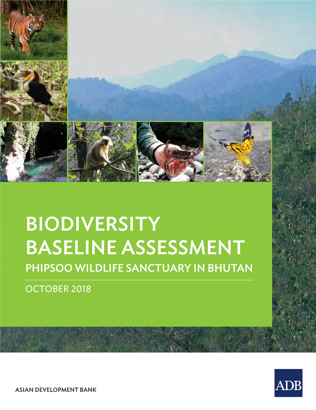 Biodiversity Baseline Assessment: Phipsoo Wildlife Sanctuary in Bhutan