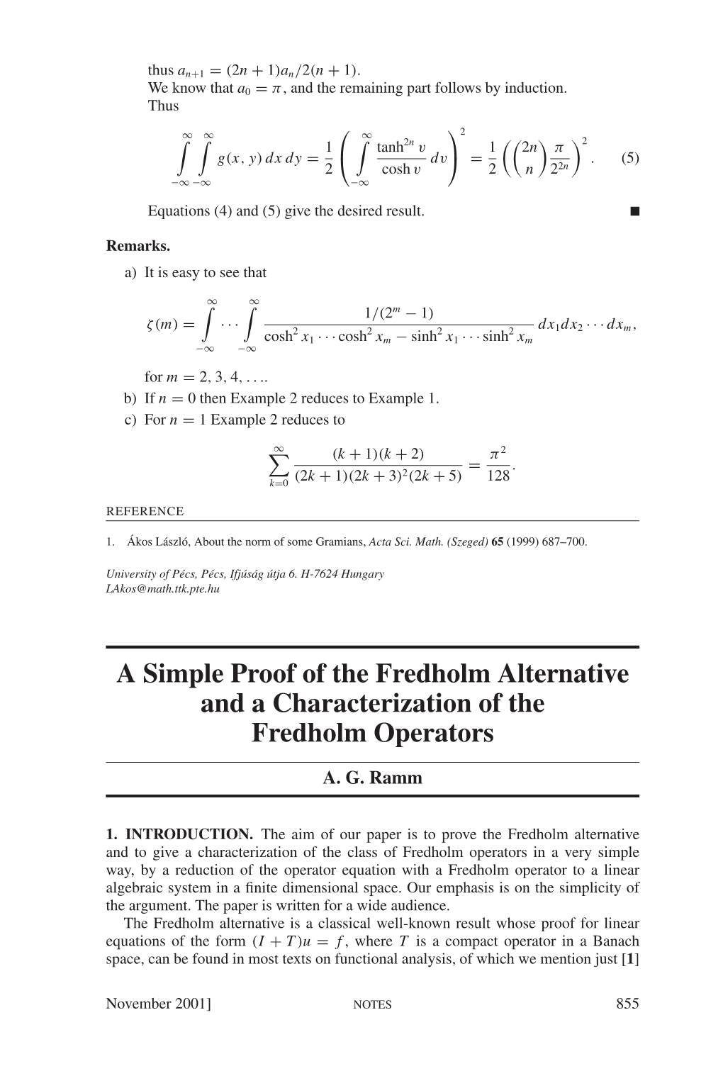 A Simple Proof of the Fredholm Alternative and a Characterization of the Fredholm Operators