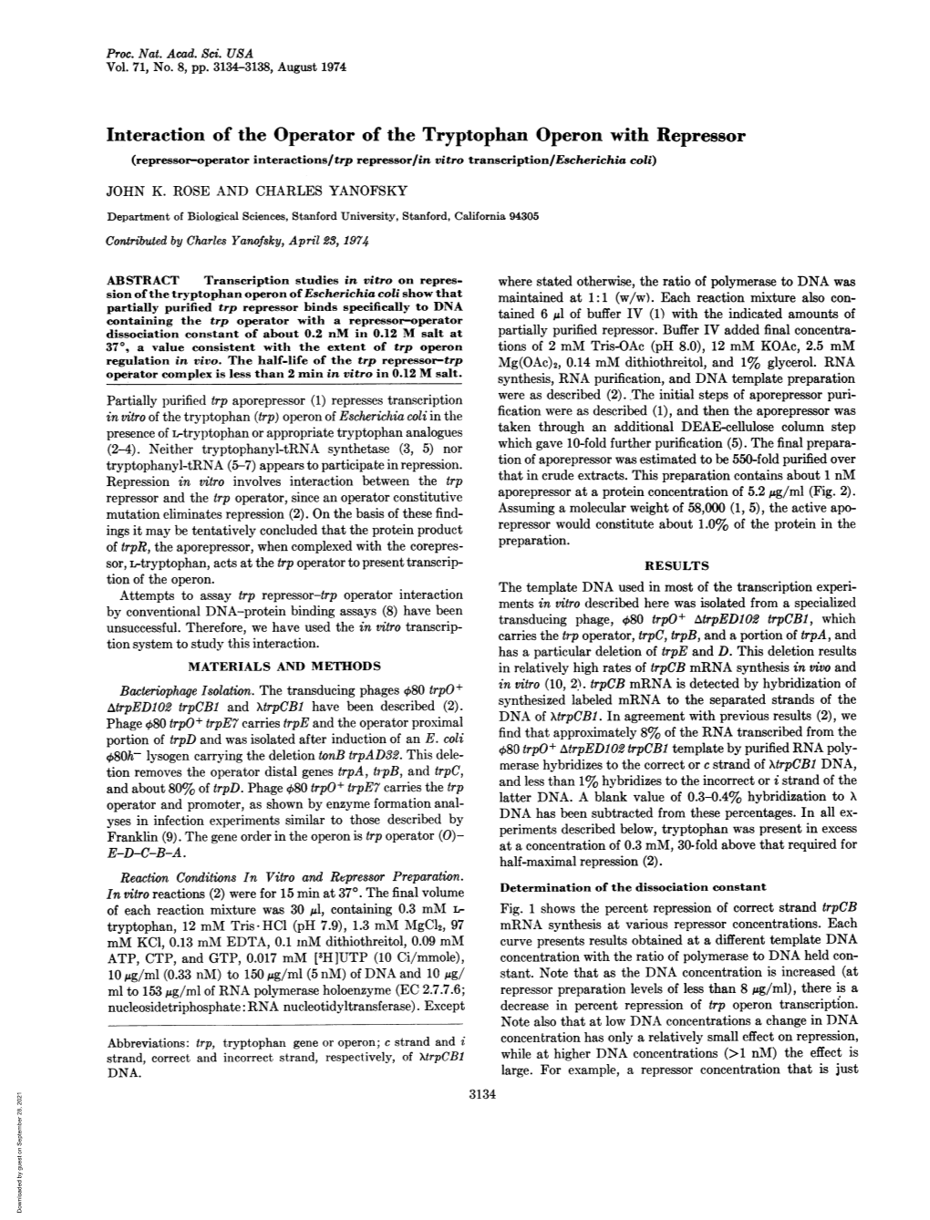 Interaction of the Operator of the Tryptophan Operon with Repressor (Repressor-Operator Interactions/Trp Repressor/In Vitro Transcription/Escherichia Coli) JOHN K