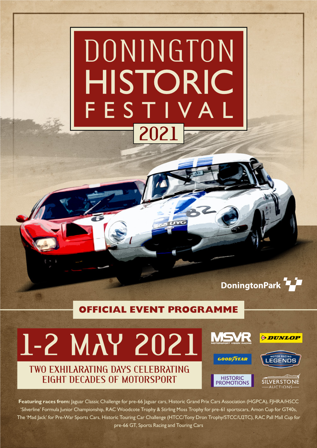 1-2 May 2021 Two Exhilarating Days Celebrating Eight Decades of Motorsport