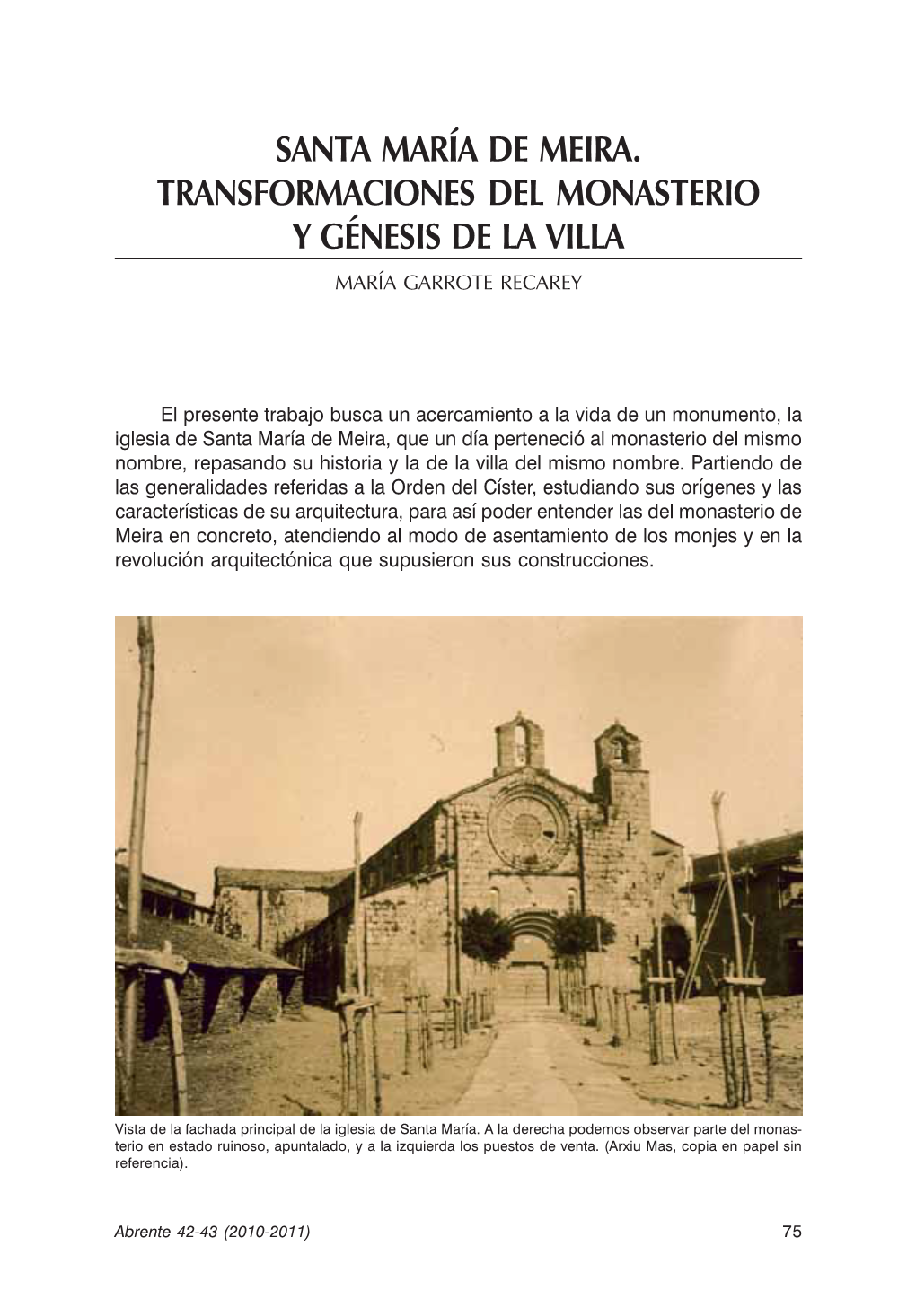 Santa María De Meira. Transformaciones Del Monasterio Y Génesis De La Villa María Garrote Recarey
