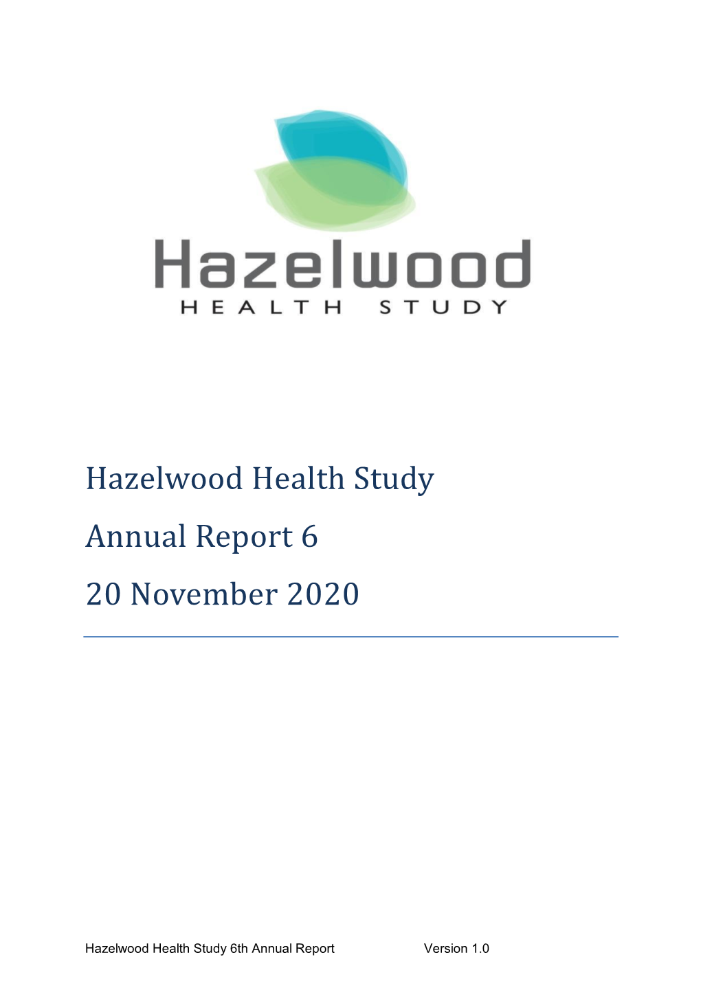 Hazelwood Health Study Annual Report 6 20 November 2020