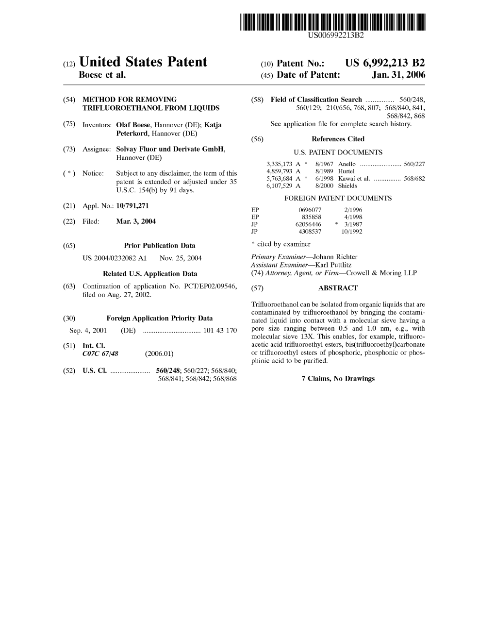 (12) United States Patent (10) Patent No.: US 6,992.213 B2 B0ese Et Al