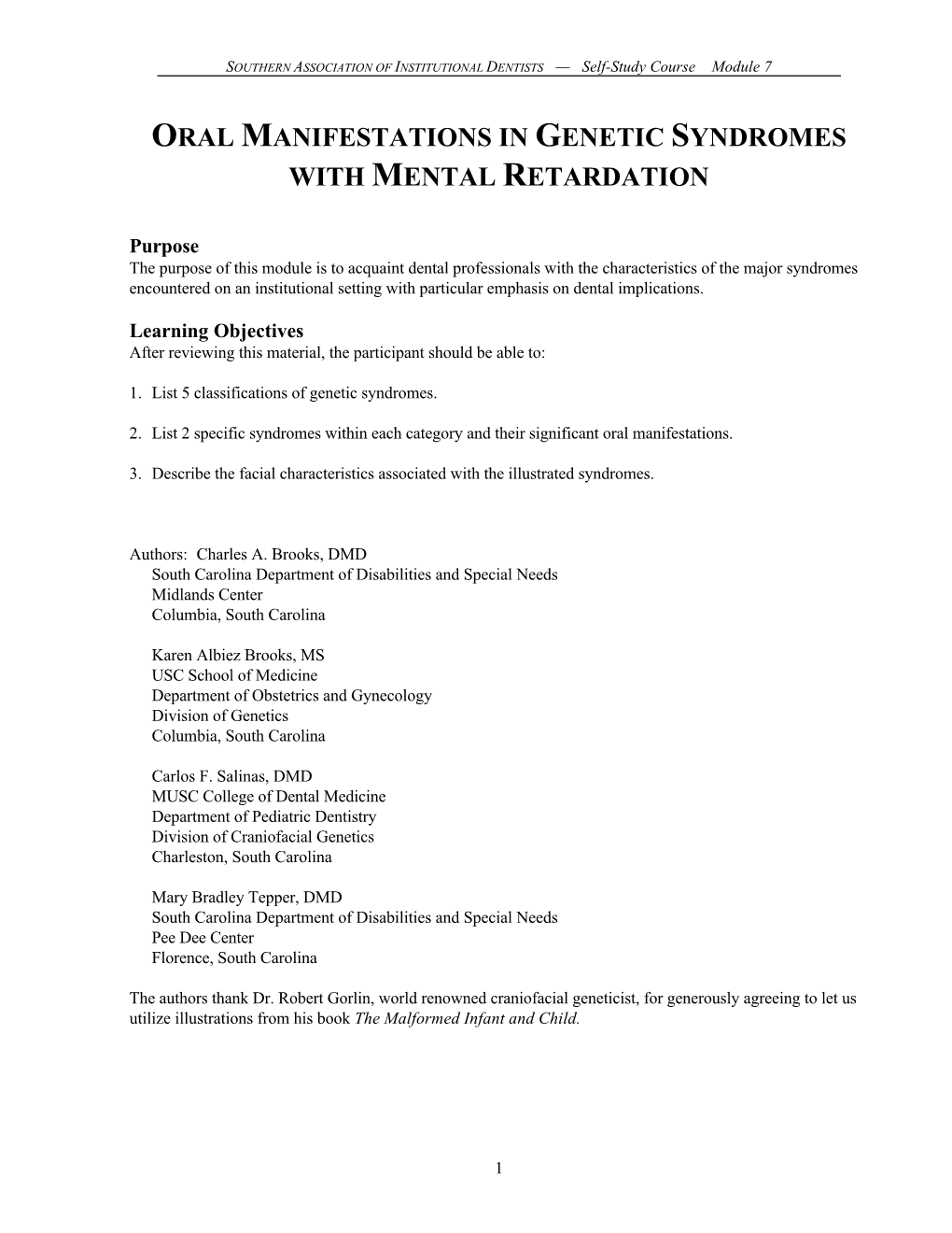 Oral Manifestations in Genetic Syndromes with Mental Retardation