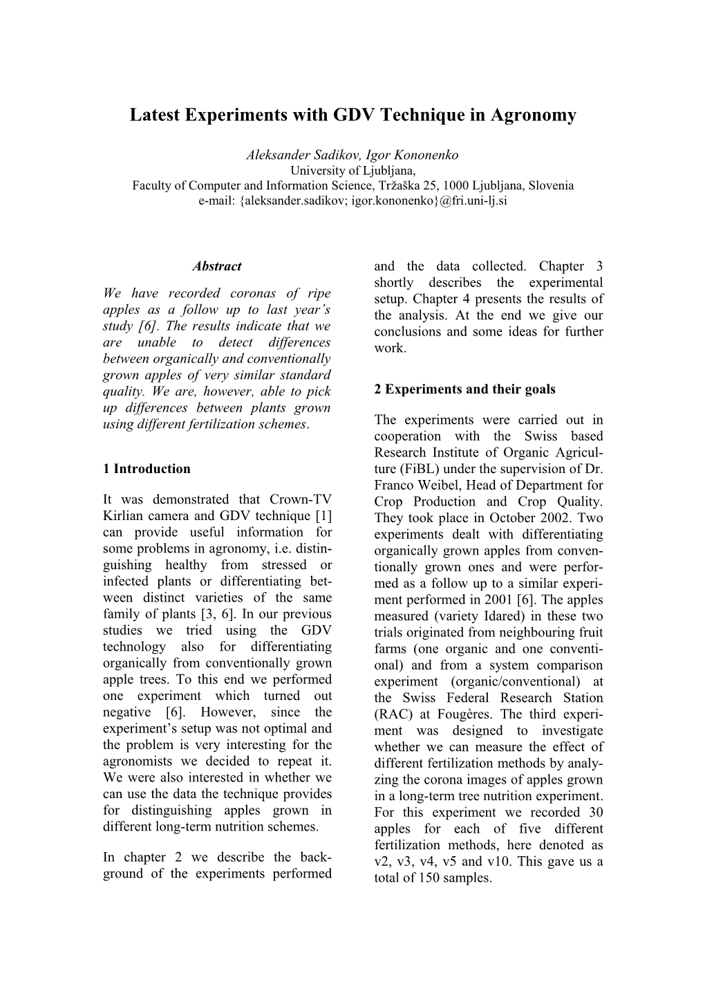 Using Machine Learning to Analyse the GDV Images: Current Research and Results