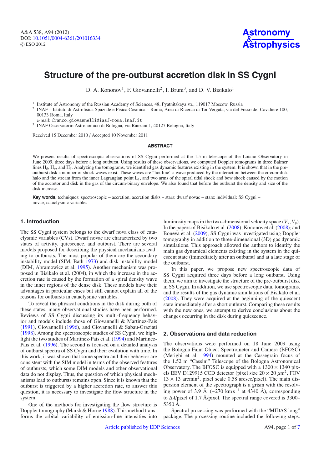 Structure of the Pre-Outburst Accretion Disk in SS Cygni